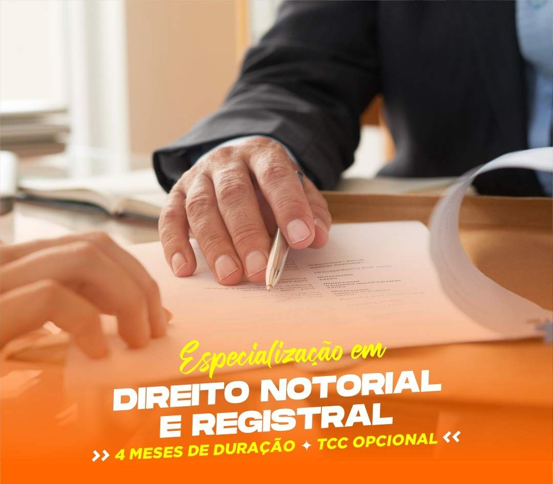 ESPECIALIZAÇÃO EM DIREITO NOTARIAL E REGISTRAL 